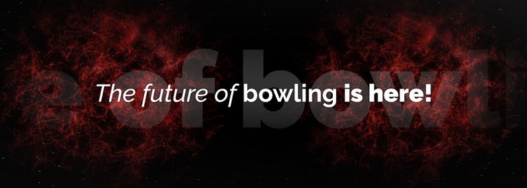 Future of bowling is here banner